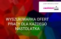 Disce et Labora – Ucz się i pracuj. Ruszyła nowa wyszukiwarka ofert dla nastolatków