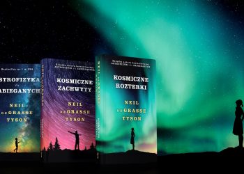 „Kosmiczne rozterki” Neila de Grasse’a Tysona – wyjaśniają, inspirują, dają do myślenia