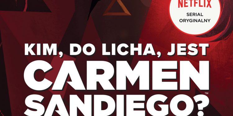 „Kim, do licha, jest Carmen Sandiego”? Książka o bohaterce serialu Netflixa w księgarniach już 30 października