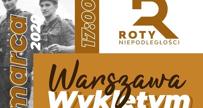 „Warszawa Wyklętym”. Zapraszamy na uroczysty przemarsz ulicami stolicy